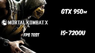 GTX 950m I57200U Mortal Kombat X [upl. by Engud440]