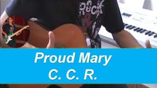 Proud Mary  Creedence Clearwater Revival Tuto Guitare  Partition [upl. by Bainbridge]