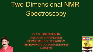 TWODIMENSIONAL NMR SPECTROSCOPY [upl. by Edy]