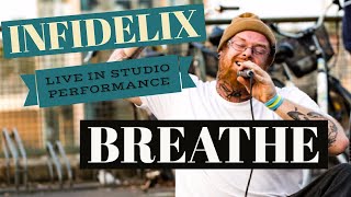 INFIDELIX BREATHE Live  Red Raven Recording Studios  produced by Hydrocondriac [upl. by Doxia637]