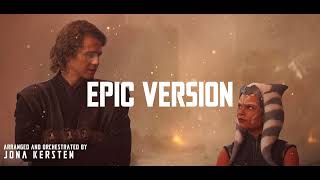 Star Wars Anakin amp Ahsoka Snips amp Skyguy Theme  EPIC EMOTIONAL VERSION [upl. by Emmalynn343]