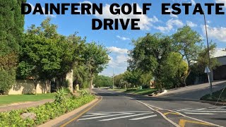 Dainfern Golf Estate  Afternoon drive  Johannesburg South Africa [upl. by Cart]