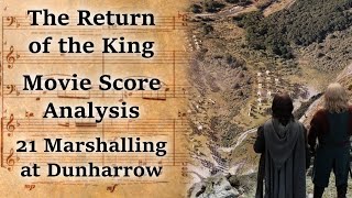 321 Marshalling at Dunharrow  LotR Score Analysis [upl. by Ezara427]