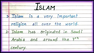 10 Lines on Islam in English Essay on Islam About Islam [upl. by Aivle158]