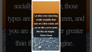 Motivational Quote On Social Acceptability  Robert Greene motivation MotivationalQuote [upl. by Nnewg521]