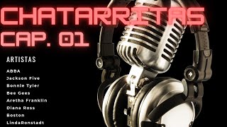 Chatarritas las mejores canciones retro de los 60 70 y 80 que te harán recordar [upl. by Nalced]