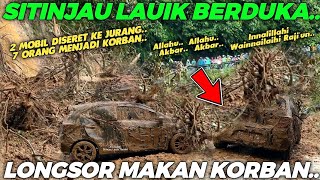 SITINJAU LAUIK BERDUKA  Hari Ini Bencana Longsor Besar Memakan Korban 2 Mobil Diseret Ke Jurang [upl. by Sherwood685]