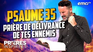 Psaume 35  Prière de délivrance des ennemis  Prières inspirées JeremySourdril [upl. by Paddie]