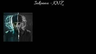 INKONNU KNZ 8D🎧 amp Lyrics prod Music 8D made in Morocco INKONNU [upl. by Ardnnek427]