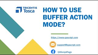 Tosca Tutorial  Lesson 29  How to use Action Mode Buffer  Action Modes  Building Test Cases [upl. by Anilef]