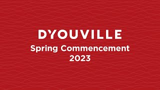 2023 DYouville Spring Commencement [upl. by Sana173]