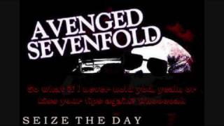 Avenged Sevenfold  Seize The Day  Lyrics HQ [upl. by Pals263]