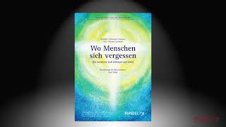 Wo Menschen sich vergessen Da berühren sich Himmel und Erde  Arrangement Kurt Gäble [upl. by Dolores]