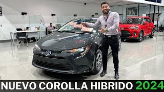 NUEVO TOYOTA COROLLA HIBRIDO 2024  Nunca un auto fue tan confiable y ecológico [upl. by Tezile]