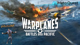 Warplanes Battles over Pacific ⚡Quest 2⚡en español [upl. by Nitfa]