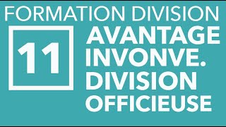 FORMATION DIVISION M11  Avantages et inconvénients de la division officieuse [upl. by Nuahsar]