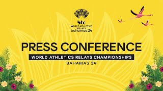 Livestream  World Athletics Relays Bahamas 24 Press Conference [upl. by Charters]