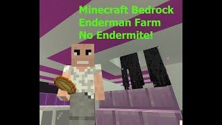 Minecraft Bedrock Tiny Enderman Farm No Endermite [upl. by Alesiram445]