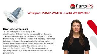 Whirlpool PUMPWATER  Part W11399437  PartsIPS [upl. by Rases]