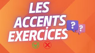 Exercices sur les accents avec corrigés [upl. by Sabina738]