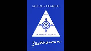 Stockhausen – DONNERSTAG aus LICHT – III Akt MICHAELs HEIMKEHR [upl. by Barbur]