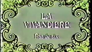 La Vivandiere [upl. by Riabuz]