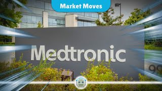 Investors Boost Medtronic Holdings Amid Market Shifts [upl. by Elbys299]