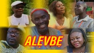 ALEVBE Benin Old School Drama [upl. by Scully]