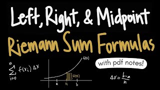 Left Right amp Midpoint Riemann Sum Formulas [upl. by Ananna]