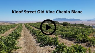 Kloof Street Chenin Blanc Online Tasting Note [upl. by Opportina]