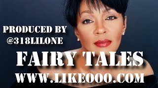 quotFairy Talesquot Anita Baker 90s RampB Sample Beat Prod By Like O Productions [upl. by Collie]