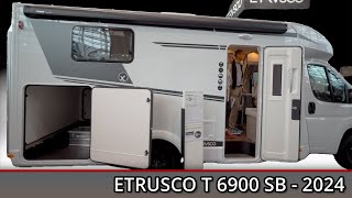 ETRUSCO T 6900 SB  2024 [upl. by Benis]