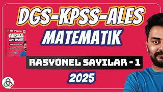 RASYONEL SAYILAR  1 Video  DGSKPSSALES Matematik  2025 [upl. by Enenej]