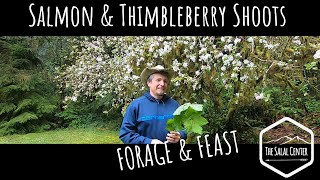 Salmonberry amp Thimbleberry Shoots  Forage Facts amp Feast [upl. by Ecneralc]