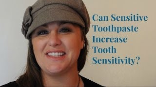 Can Sensitive Toothpaste increase Sensitivity [upl. by Henden]