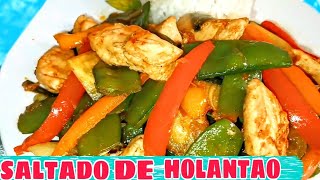 SALTADO de POLLO con HOLANTAO Arverja China Receta Fácil Deliciosa y Saludable 😋 [upl. by Crawford]