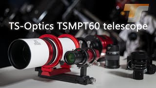 TSOptics 60 mm f6 ED Refractor amp Finder Scope TSMPT60 [upl. by Philipson390]