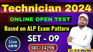 TECHNICIAN EXAM 2024  TECHNICIAN MOCK TEST9  Based on ALP Exam Pattern  Er S K Jha Sir [upl. by Donalt]