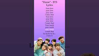 Home  BTS Lyrics bts btsarmy home shorts [upl. by Chrysler]