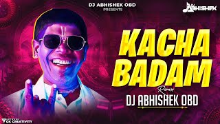 Kacha Badam Dj Song  Kacha Badam Dj Remix Song  Badam Badam Dada Kacha Badam  Viral  Dj Abhishek [upl. by Riley]