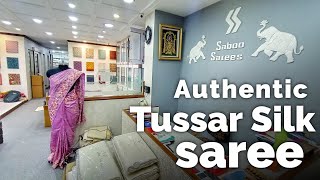 Authentic Pure Tussar Silk Saree Manufacturer in Kolkata Park Street  SABOO SAREES PVT LTD ✔ [upl. by Quigley87]