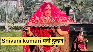 Shivani kumari बनी दुल्हन ShivaniKumariOfficial manisharathour300 [upl. by Fu]