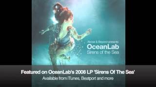 Above amp Beyond pres OceanLab  Ashes [upl. by Snilloc]