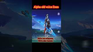 Alpha old voice linesmobilelegendsmlbbshortvideomlbbtiktokviralvideoshortsviralshortsvideo [upl. by Swagerty595]