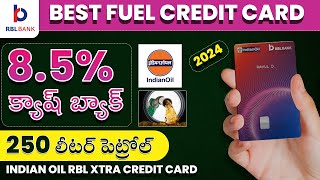 RBL indian Oil Xtra credit card  Best Fuel Credit Card 2024 Telugu  85 on Fuel Spends [upl. by Noiz]