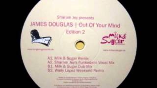 James Douglas  Out of your mind 2002 [upl. by Jeanne]