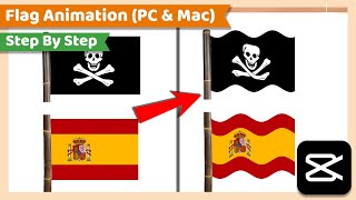 Create Waving Flag Animated  CapCut PC Tutorial [upl. by Phelps]