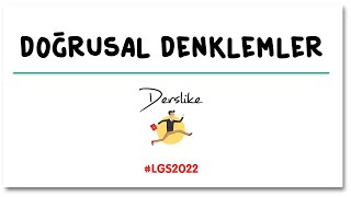 Doğrusal Denklemler  LGS Matematik [upl. by Mont]