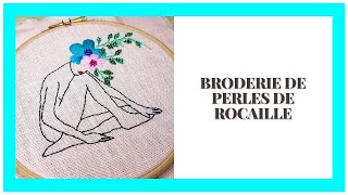 Comment broder à la main avec des perles de rocaille Débutants en broderie [upl. by Chace509]