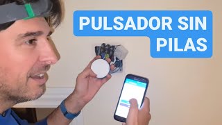 Pulsador INALÁMBRICO sin BATERÍA para ENCENDER y APAGAR luces o SUBIR y BAJAR persianas BLUETOOTH [upl. by Daisy]